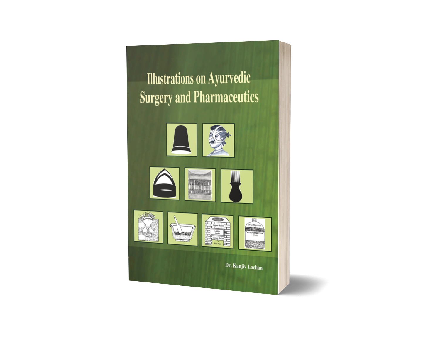 ILLUSTRATIONS ON AYURVEDIC SURGERY AND PHARMACEUTICS