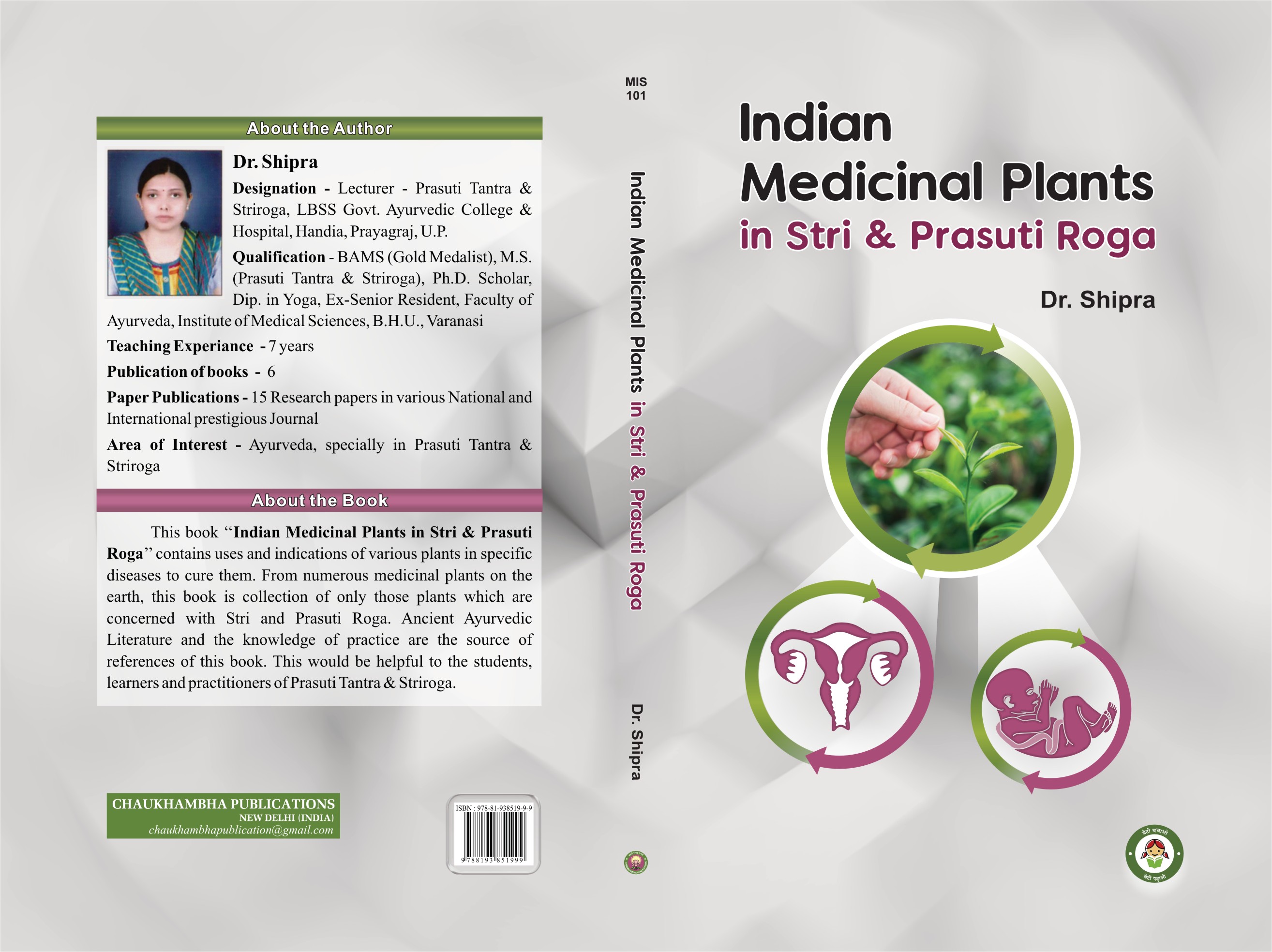 Indian Medicinal Plants in Stri and Prasuti Roga