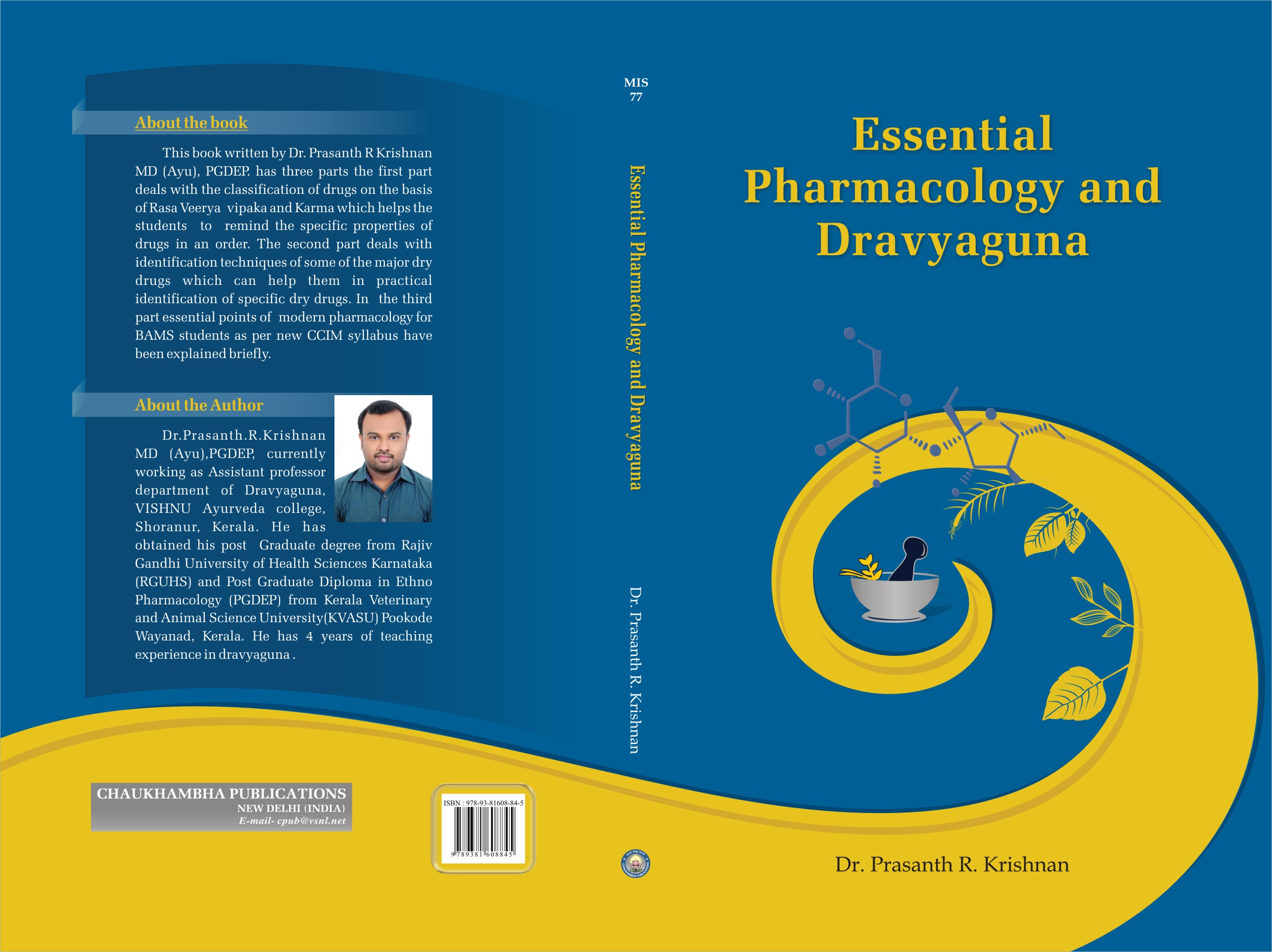 Essential pharmacology and Dravyaguna