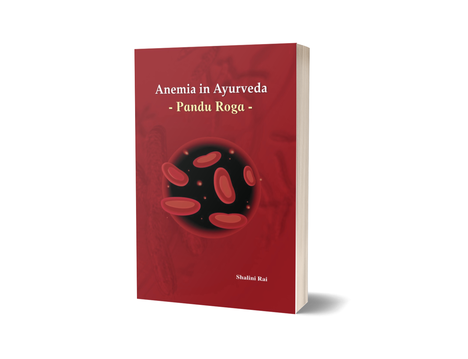 Anemia in Ayurveda - Pandu Roga