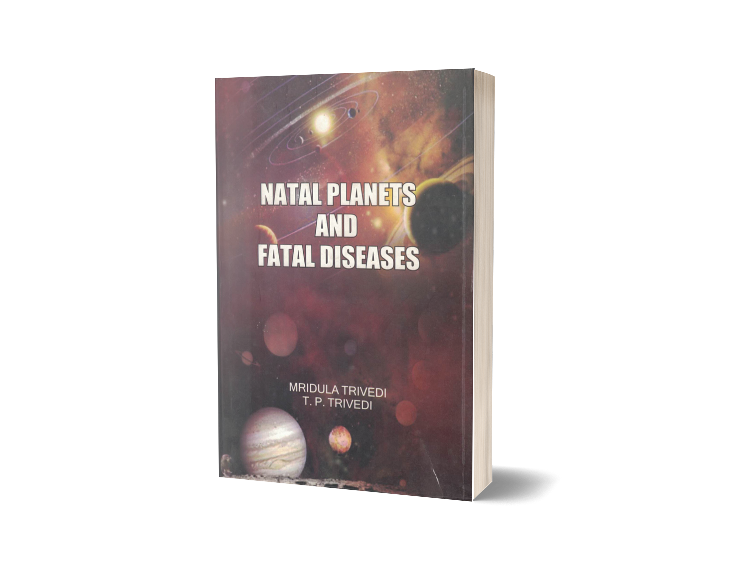 Natal Planets and Fatal Diseases