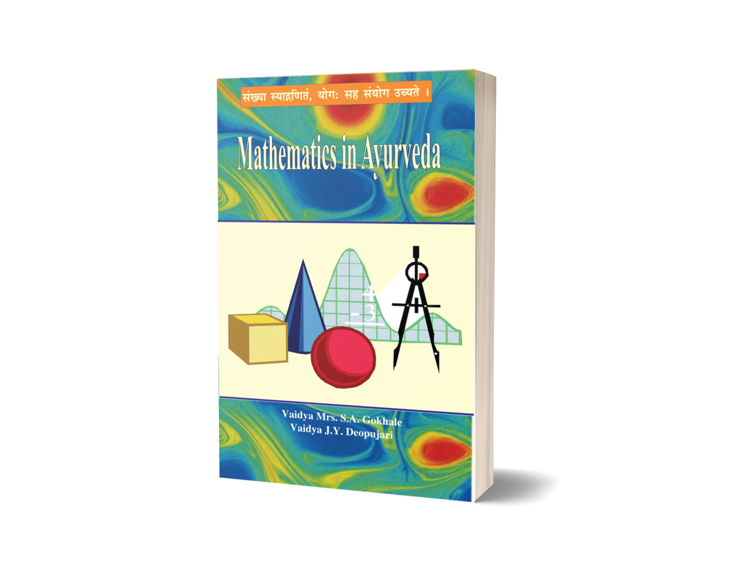 Mathematics in Ayurveda