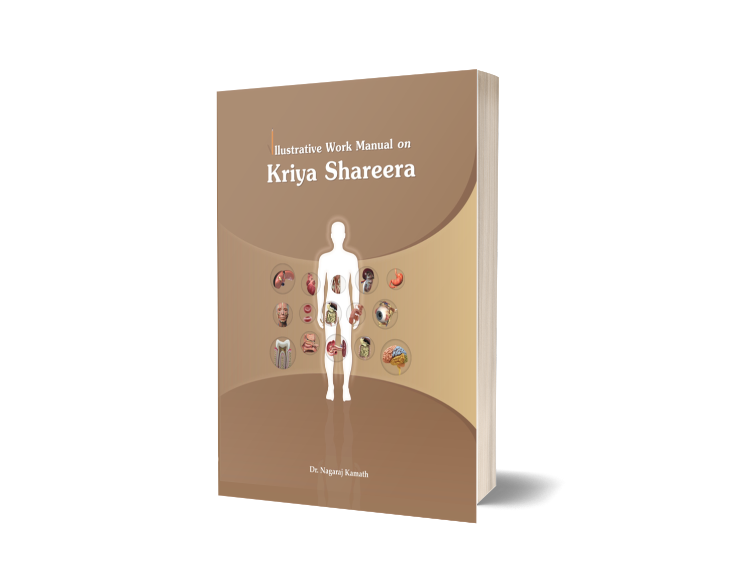 Illstrative Work Manual on Kriya Shareera