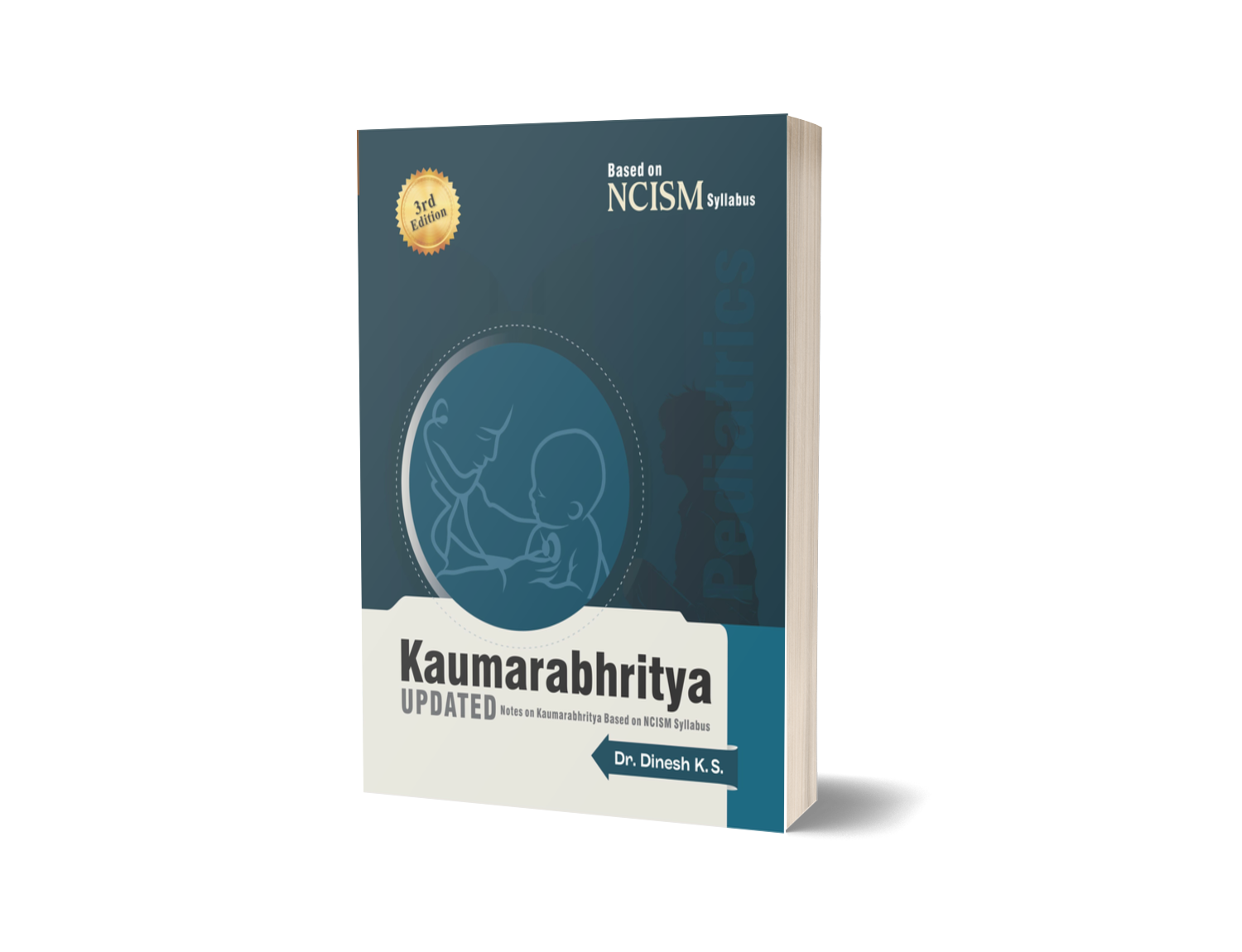 KAUMARABHRTYA - Upadated (As Per NCISM)