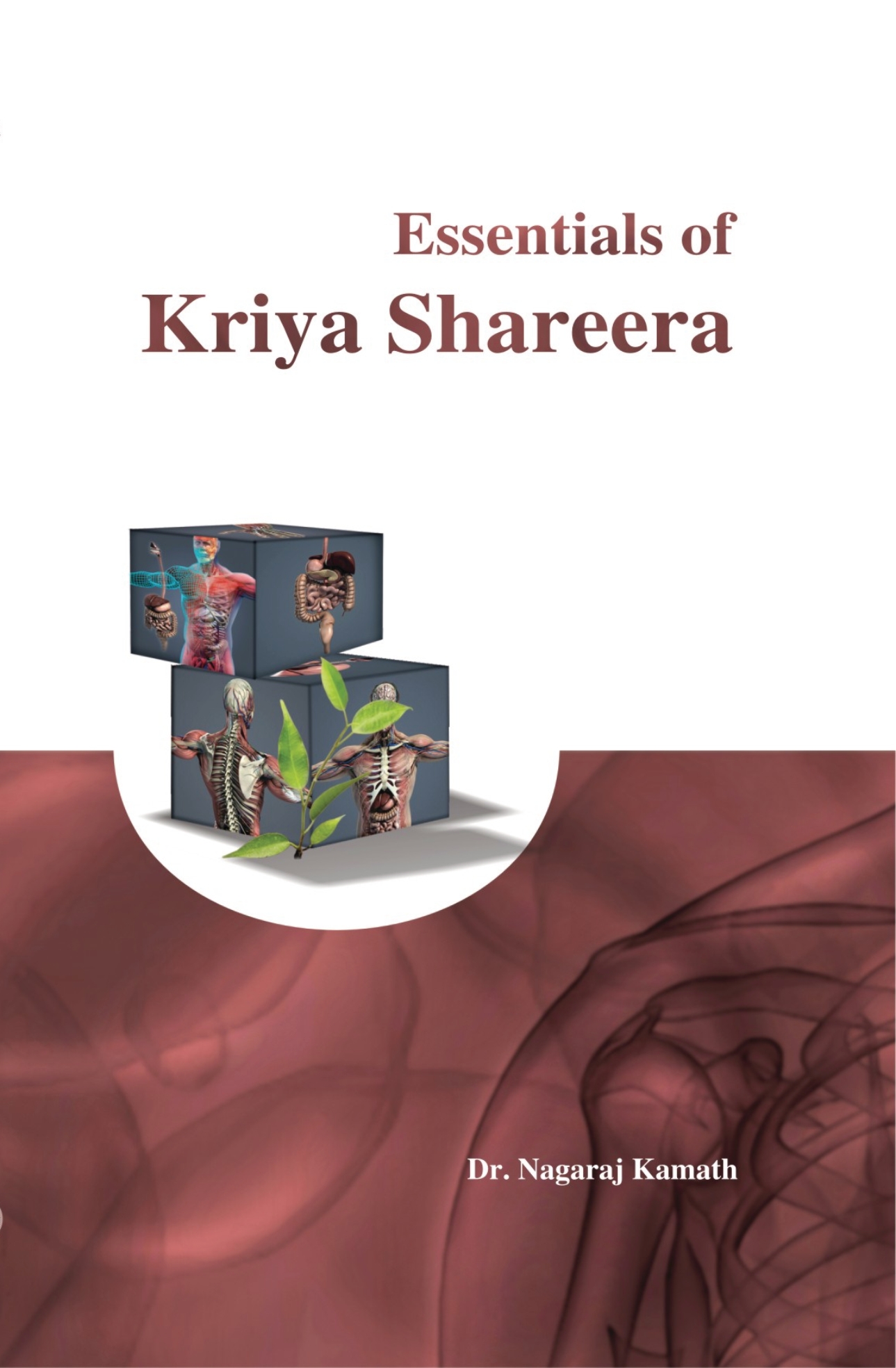 Essential of kriya shareera